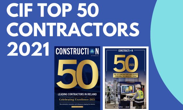 CIF Top 50 Contractors 2021 revealed in the latest issue of Construction magazine – out now